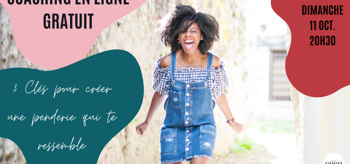 Atelier en ligne Coaching Créer une penderie qui te ressemble